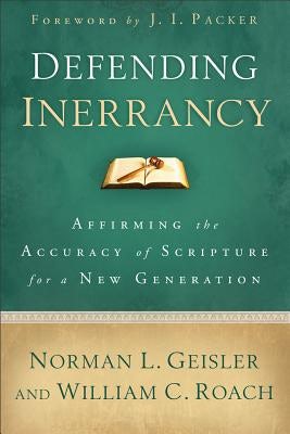 Cover image for Defending Inerrancy, isbn: 9780801014345
