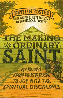 Cover image for The Making of an Ordinary Saint, isbn: 9780801014642