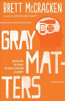 Cover image for Gray Matters, isbn: 9780801014741