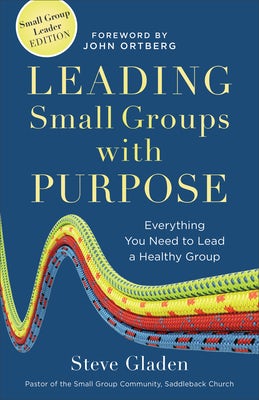 Cover image for Leading Small Groups with Purpose, isbn: 9780801014963