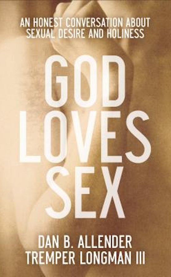 Cover image for God Loves Sex, isbn: 9780801015663