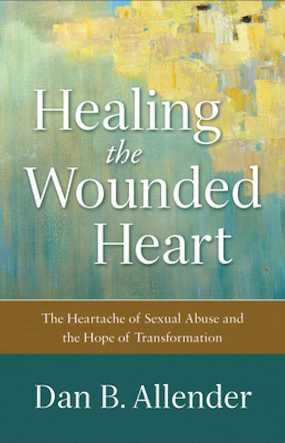Cover image for Healing the Wounded Heart, isbn: 9780801015687