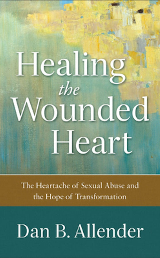 Cover image for Healing the Wounded Heart, isbn: 9780801015687