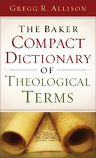 Cover image for The Baker Compact Dictionary of Theological Terms, isbn: 9780801015762