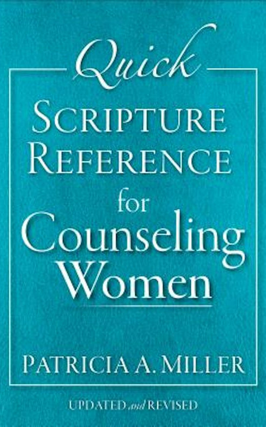 Cover image for Quick Scripture Reference for Counseling Women, isbn: 9780801015809