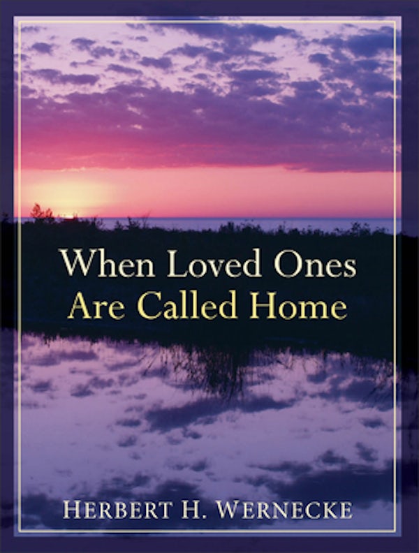 Cover image for When Loved Ones Are Called Home, isbn: 9780801015939