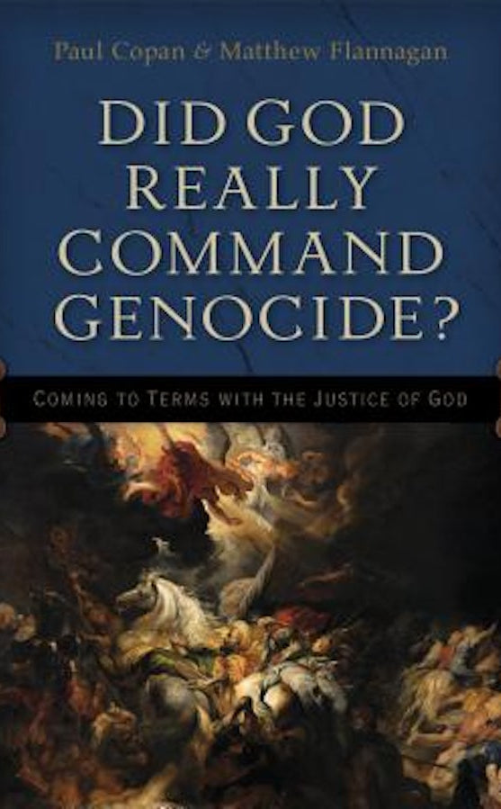 Cover image for Did God Really Command Genocide?, isbn: 9780801016226