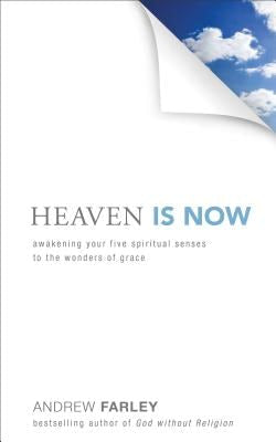 Cover image for Heaven Is Now, isbn: 9780801016493