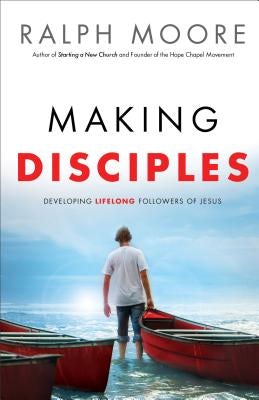 Cover image for Making Disciples, isbn: 9780801018077