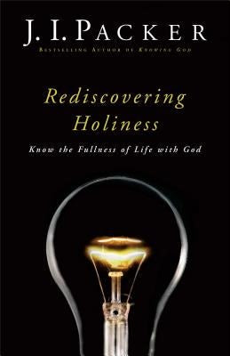 Cover image for Rediscovering Holiness, isbn: 9780801018138
