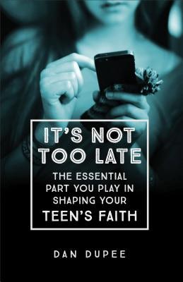 Cover image for It's Not Too Late, isbn: 9780801018602
