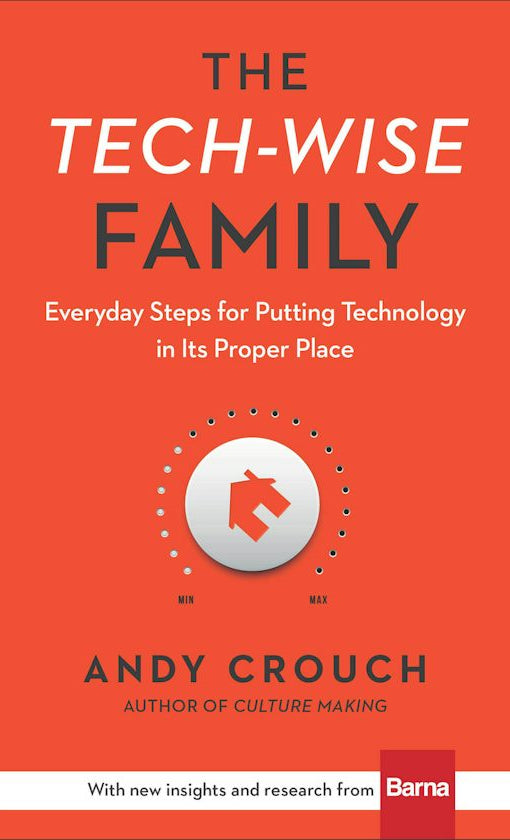 Cover image for The Tech-Wise Family, isbn: 9780801018664