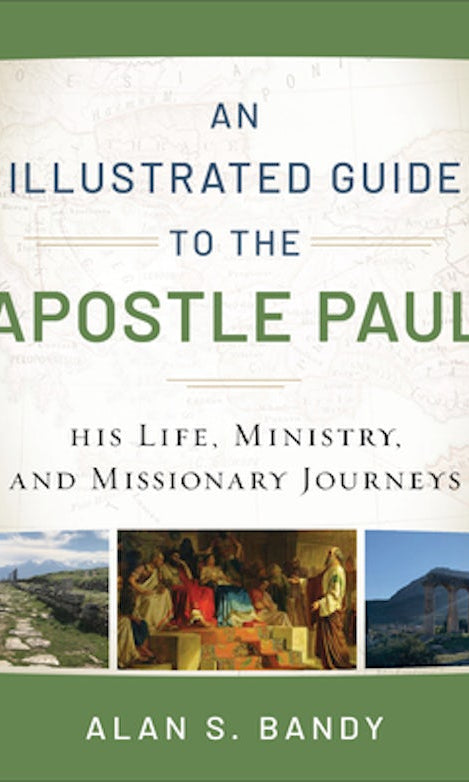Cover image for An Illustrated Guide to the Apostle Paul, isbn: 9780801018961