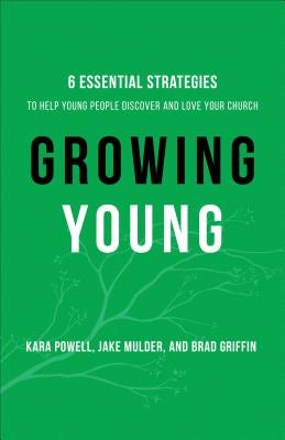 Cover image for Growing Young, isbn: 9780801019258