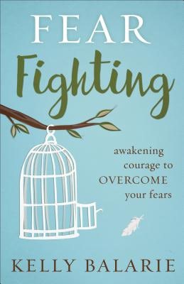 Cover image for Fear Fighting, isbn: 9780801019340