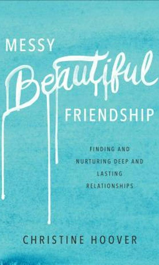 Cover image for Messy Beautiful Friendship, isbn: 9780801019371