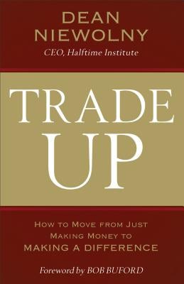 Cover image for Trade Up, isbn: 9780801019586