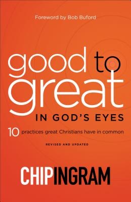 Cover image for Good to Great in God's Eyes, isbn: 9780801019630