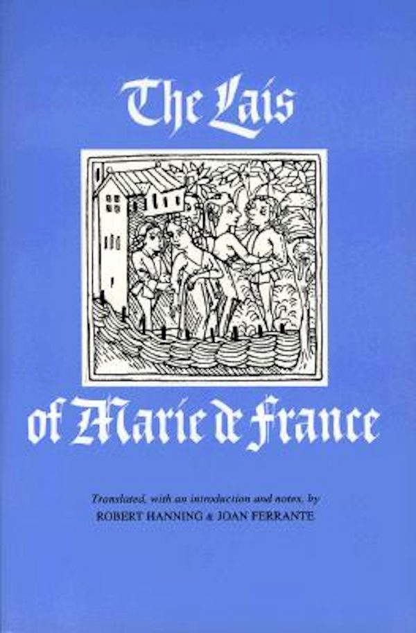 Cover image for The Lais of Marie de France, isbn: 9780801020315
