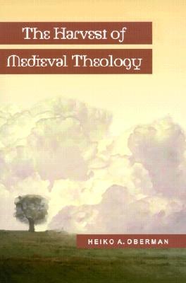 Cover image for The Harvest of Medieval Theology, isbn: 9780801020377