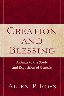 Cover image for Creation and Blessing, isbn: 9780801021077