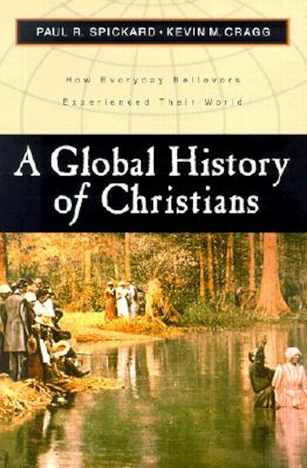 Cover image for A Global History of Christians, isbn: 9780801022494