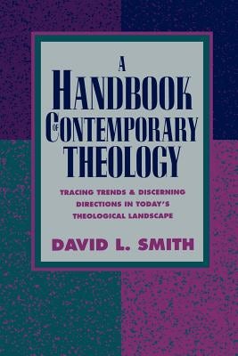 Cover image for Handbook of Contemporary Theology, isbn: 9780801022531