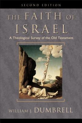 Cover image for The Faith of Israel, isbn: 9780801025327