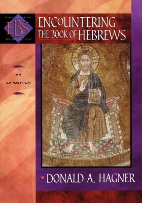 Cover image for Encountering the Book of Hebrews, isbn: 9780801025808