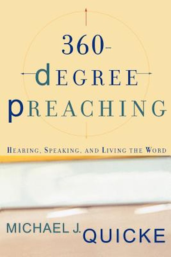 Cover image for 360-Degree Preaching, isbn: 9780801026409