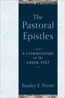 Cover image for The Pastoral Epistles, isbn: 9780801027185