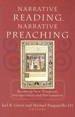 Cover image for Narrative Reading, Narrative Preaching, isbn: 9780801027215