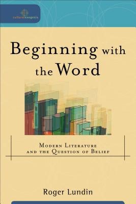 Cover image for Beginning with the Word, isbn: 9780801027260