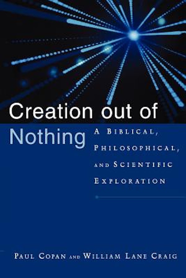 Cover image for Creation Out of Nothing, isbn: 9780801027338