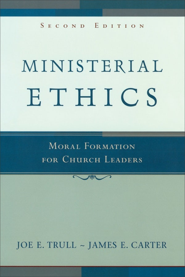 Cover image for Ministerial Ethics, isbn: 9780801027550