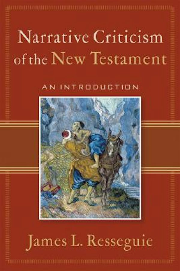 Cover image for Narrative Criticism of the New Testament, isbn: 9780801027895