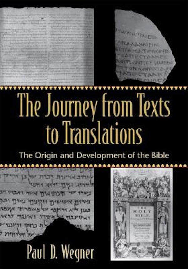Cover image for The Journey from Texts to Translations, isbn: 9780801027994