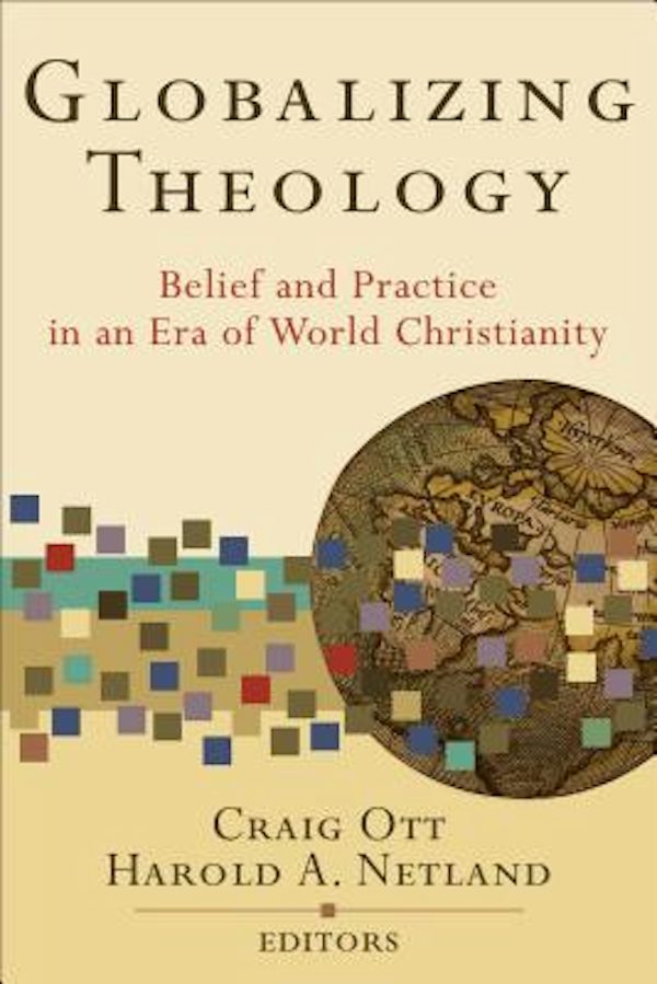 Cover image for Globalizing Theology, isbn: 9780801031120