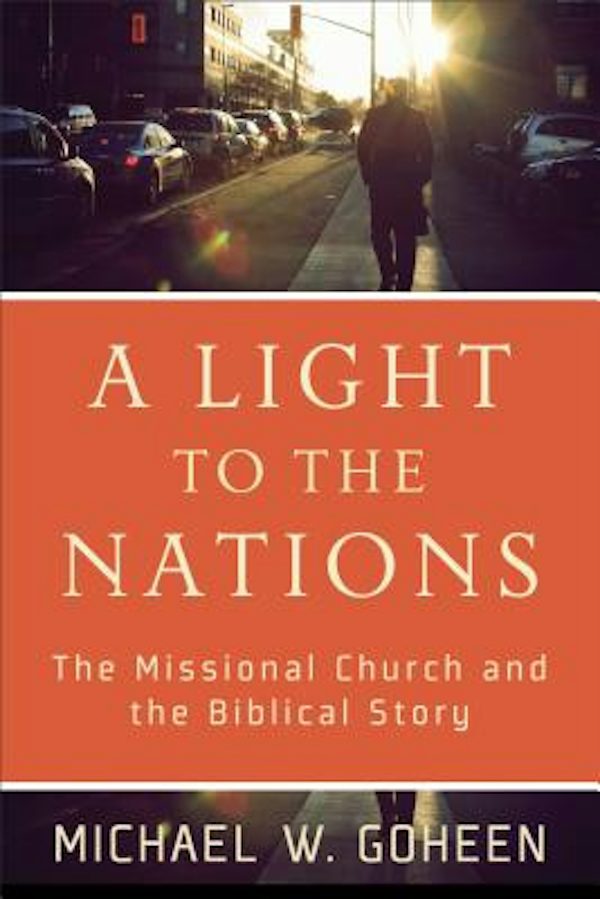 Cover image for A Light to the Nations, isbn: 9780801031410