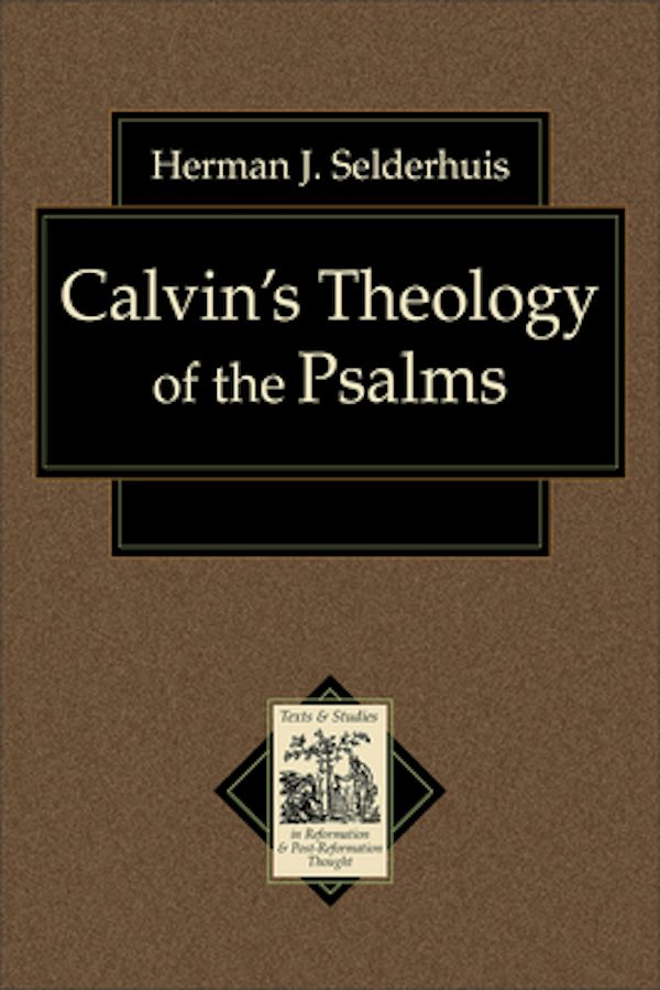 Cover image for Calvin's Theology of the Psalms, isbn: 9780801031663