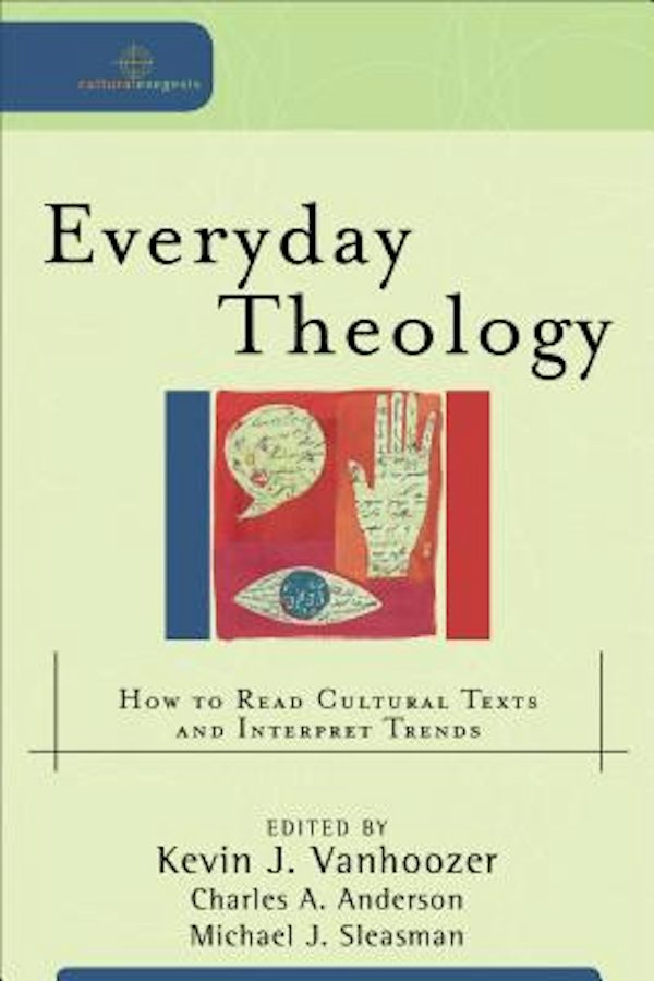 Cover image for Everyday Theology, isbn: 9780801031670