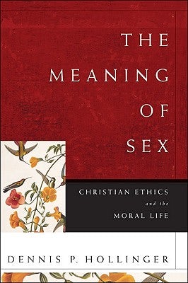 Cover image for The Meaning of Sex, isbn: 9780801035715