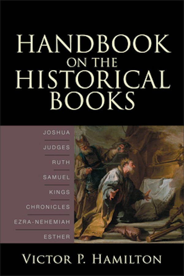 Cover image for Handbook on the Historical Books, isbn: 9780801036149