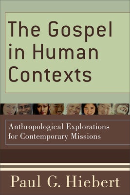 Cover image for The Gospel in Human Contexts, isbn: 9780801036811