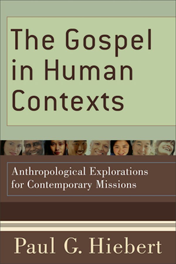 Cover image for The Gospel in Human Contexts, isbn: 9780801036811