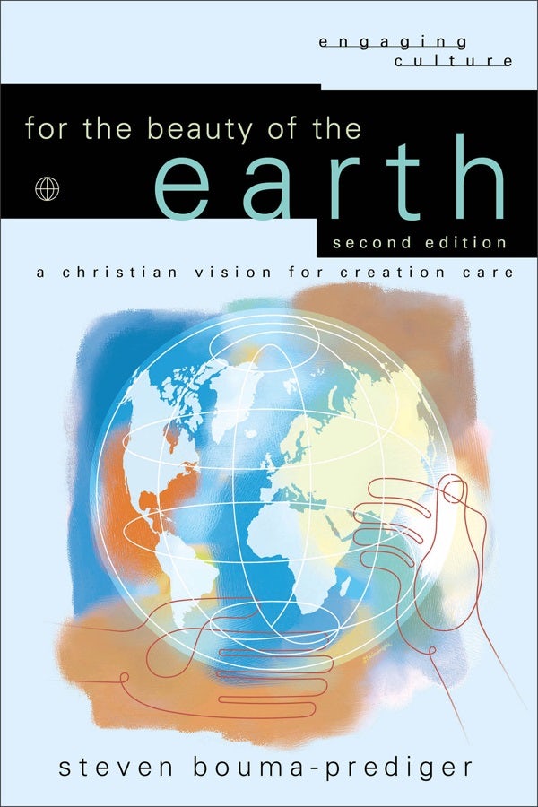 Cover image for For the Beauty of the Earth, isbn: 9780801036958