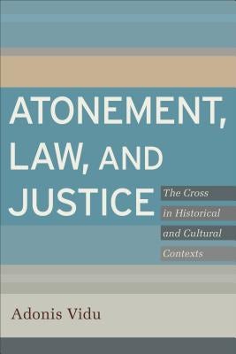 Cover image for Atonement, Law, and Justice, isbn: 9780801039195