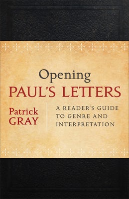 Cover image for Opening Paul's Letters, isbn: 9780801039225