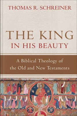 Cover image for The King in His Beauty, isbn: 9780801039393