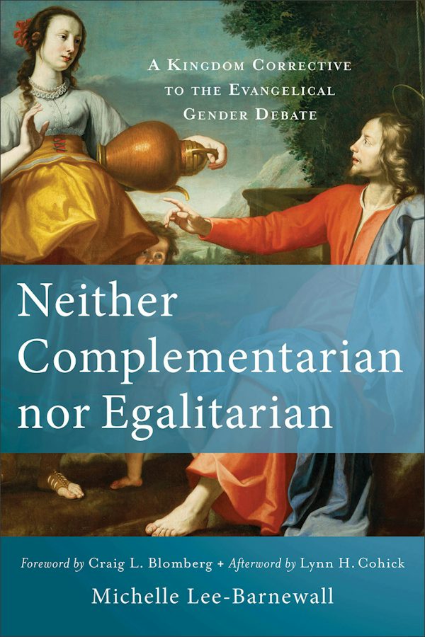 Cover image for Neither Complementarian Nor Egalitarian, isbn: 9780801039577